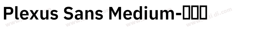 Plexus Sans Medium字体转换